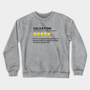 Salvation positive review meme, black text Crewneck Sweatshirt
